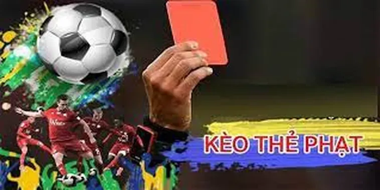 Tuyệt Chiêu Đặt Cược Bách Chiến Bách Thắng Với Kèo Thẻ Phạt Đẳng Cấp