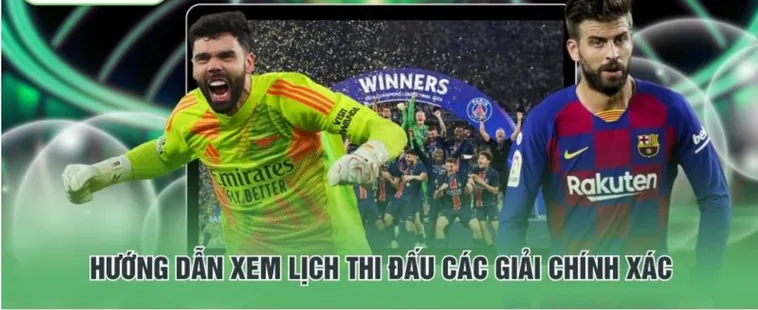 Cập nhật ngay Lịch thi đấu bóng đá mới nhất để không bỏ lỡ những trận cầu kịch tính, nắm bắt thời gian chính xác để sẵn sàng hòa mình vào không khí bóng đá sôi động.